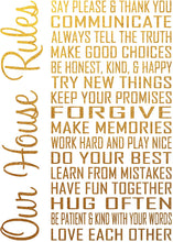 Load image into Gallery viewer, Our House Rules - Beautiful Photo Quality Poster Print - Decorate your home with these beautiful prints for kitchen, bath, family room, housewarming gift Made in the USA (8&quot; x 10&quot;, Our House Gold)