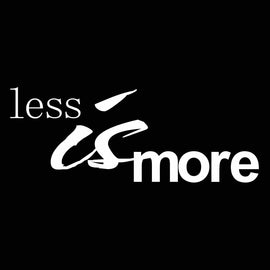 Vinyl Decal Sticker for Computer Wall Car Mac Macbook and More - Quote - Less Is More