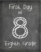 Load image into Gallery viewer, First Day of School Print, 8th Grade Reusable Chalkboard Photo Prop for Kids Back to School Sign for Photos, Frame Not Included (8x10, 8th Grade - Style 1)