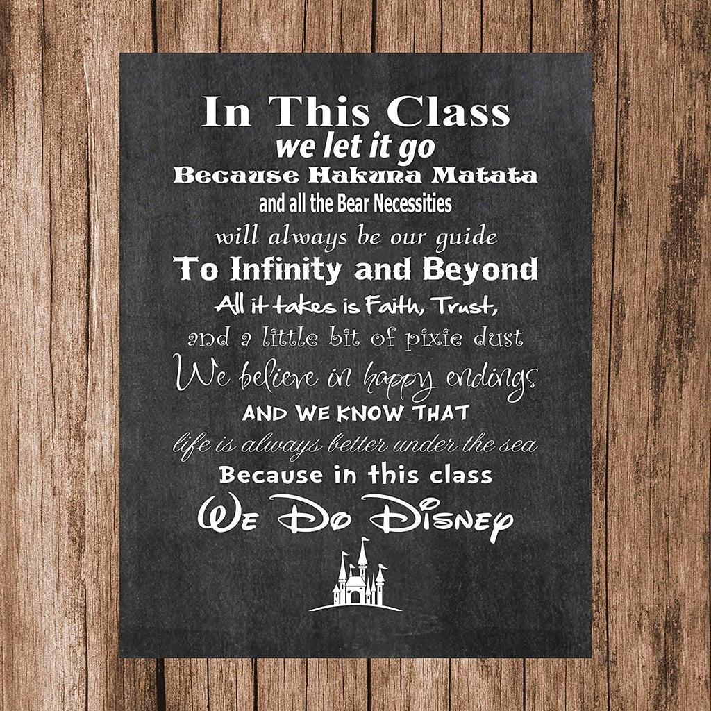 In This Class We Do Disney Art Print. School Teacher Wall Décor Class Rules. USA Made Poster Gifts for Educators, Principals, Coaches. Decorate Classroom or Office. (8" x 10")