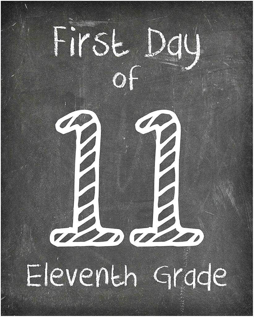 First Day School Print, 11th Grade Reusable Chalkboard Photo Prop Kids Back to School Sign Photos, Frame Not Included (8x10, 11th Grade - Style 1)
