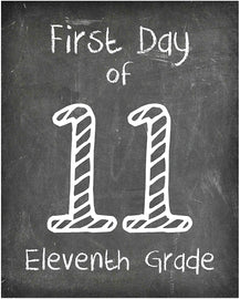 First Day School Print, 11th Grade Reusable Chalkboard Photo Prop Kids Back to School Sign Photos, Frame Not Included (8x10, 11th Grade - Style 1)