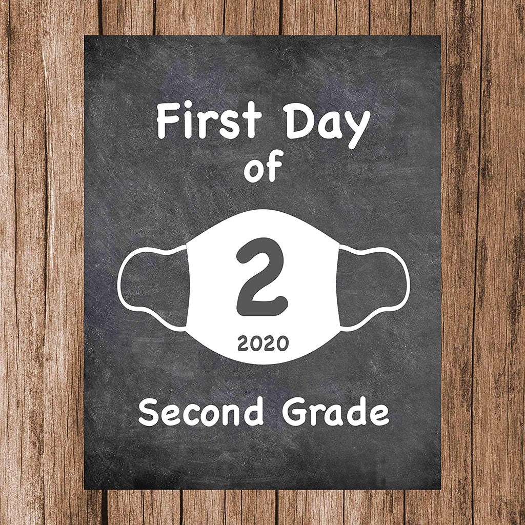 First Day of School Art Print for 2020. Unframed Reusable Photo Prop for Kids and Parents Back to School Sign. Masked, zoomed and remote learning 8” x 10” (8" x 10" Chalk, 2nd Grade)