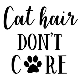 Cat Hair Don't Care | 5.2