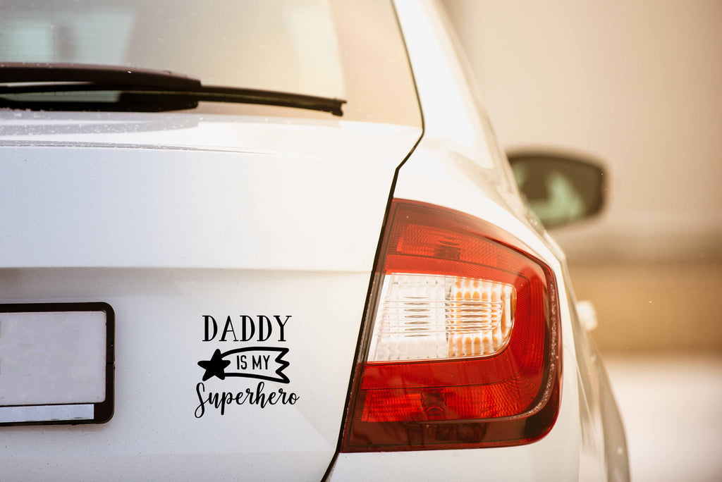 Daddy is My Superhero | 5.2" x 2.5" Vinyl Sticker | Peel and Stick Inspirational Motivational Quotes Stickers Gift | Decal for Family Dads Lovers