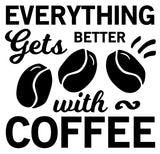 Everything Gets Better with Coffee | 5.2