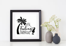 Load image into Gallery viewer, Feeling Tropical | 5.2&quot; x 4.8&quot; Vinyl Sticker | Peel and Stick Inspirational Motivational Quotes Stickers Gift | Decal for Outdoors/Nature Water Lovers