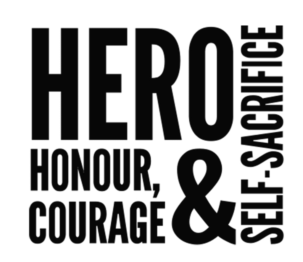 Hero Honour Courage and Self-Sacrifice | 5.2" x 4.5" Vinyl Sticker | Peel and Stick Inspirational Motivational Quotes Stickers Gift | Decal for Occupations Lovers