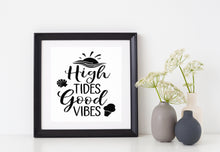 Load image into Gallery viewer, High Tides Good Vibes | 5.2&quot; x 4.7&quot; Vinyl Sticker | Peel and Stick Inspirational Motivational Quotes Stickers Gift | Decal for Outdoors/Nature Water Lovers