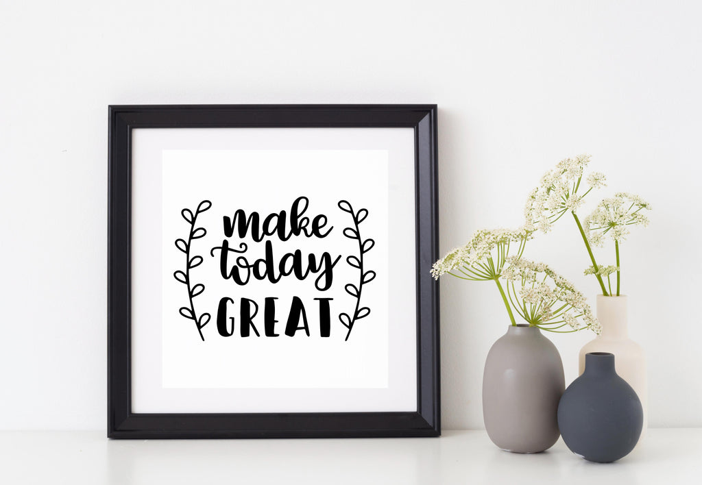 Make Today Great | 5.2" x 3.7" Vinyl Sticker | Peel and Stick Inspirational Motivational Quotes Stickers Gift | Decal for Inspiration/Motivation Lovers