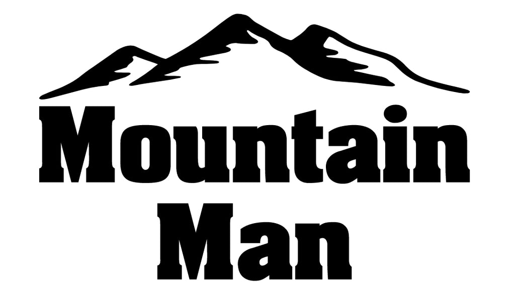 Mountain Man | 5.2" x 3.2" Vinyl Sticker | Peel and Stick Inspirational Motivational Quotes Stickers Gift | Decal for Outdoors/Nature Lovers