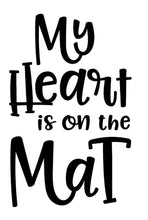 Load image into Gallery viewer, My Heart is On The Mat | 5.2&quot; x 3.3&quot; Vinyl Sticker | Peel and Stick Inspirational Motivational Quotes Stickers Gift | Decal for Sports Wrestling Lovers