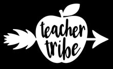 Load image into Gallery viewer, Teacher Tribe | 6&quot; x 3.4&quot; Vinyl Sticker | Peel and Stick Inspirational Motivational Quotes Stickers Gift | Decal for Occupations Teaching Lovers