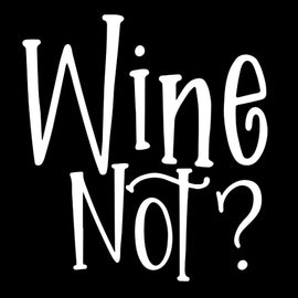 Wine Not? | 4.1