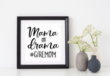 Load image into Gallery viewer, Mama of Drama #GirlMom | 4.5&quot; x 4.4&quot; Vinyl Sticker | Peel and Stick Inspirational Motivational Quotes Stickers Gift | Decal for Family Moms Lovers