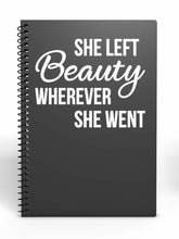 Load image into Gallery viewer, She Left Beauty Wherever She Went | 5.2&quot; x 4.2&quot; Vinyl Sticker | Peel and Stick Inspirational Motivational Quotes Stickers Gift | Decal for Inspiration/Motivation Lovers