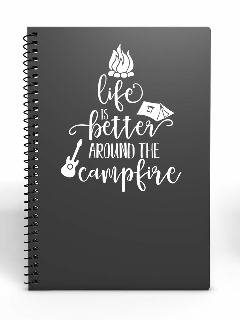 Life is Better Around The Campfire | 4.2" x 5.2" Vinyl Sticker | Peel and Stick Inspirational Motivational Quotes Stickers Gift | Decal for Outdoors/Nature Camping Lovers