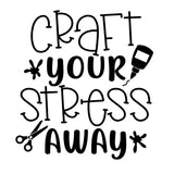 Craft Your Stress Away | 4.8