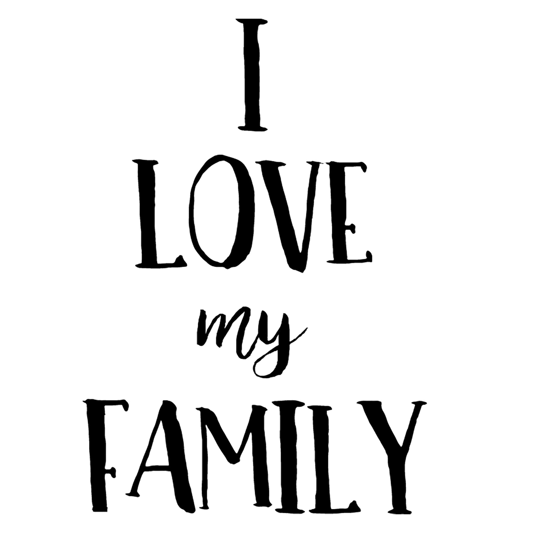 I Love My Family, 5.2 x 3.6 Vinyl Sticker
